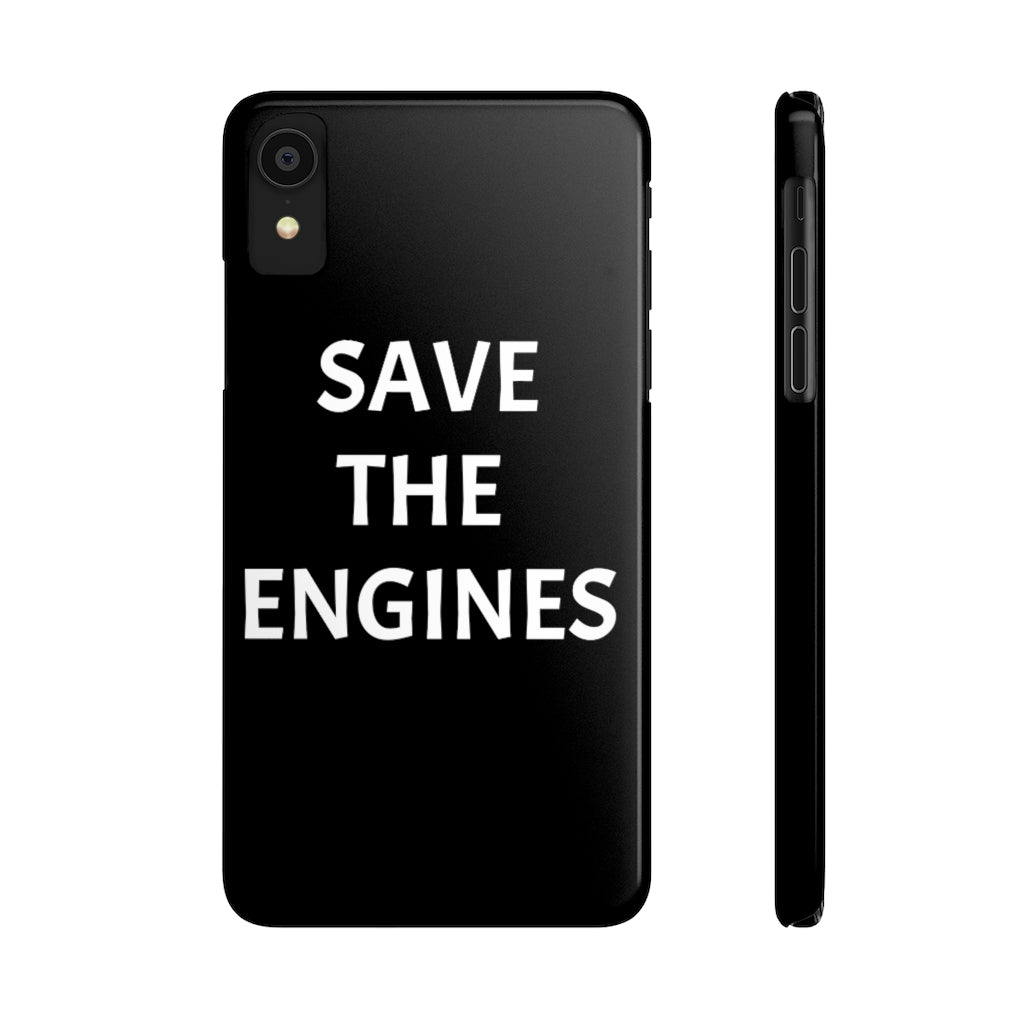 Save the Engines Phone Case Phone Case CrashTestCases